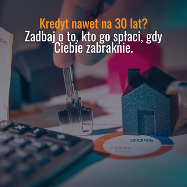 Ubezpieczenie na życie pod kredyt hipoteczny