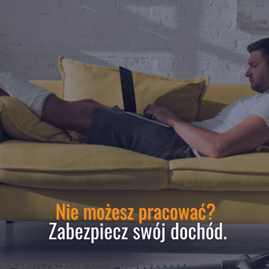 Ubezpieczenie od utraty dochodu i niezdolności do pracy