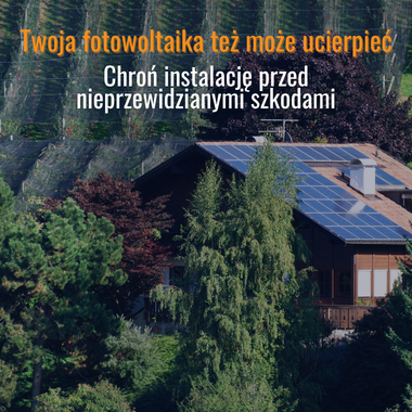 Ubezpieczenie fotowoltaiki i instalacji OZE
