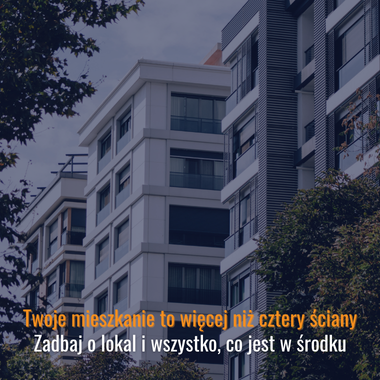 Ubezpieczenie mieszkania - ochrona lokalu i wyposażenia